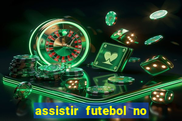 assistir futebol no premiere gratis